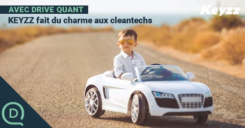 blog Keyzz etude de cas cleantech marketing digital Drive Quant Linkedin