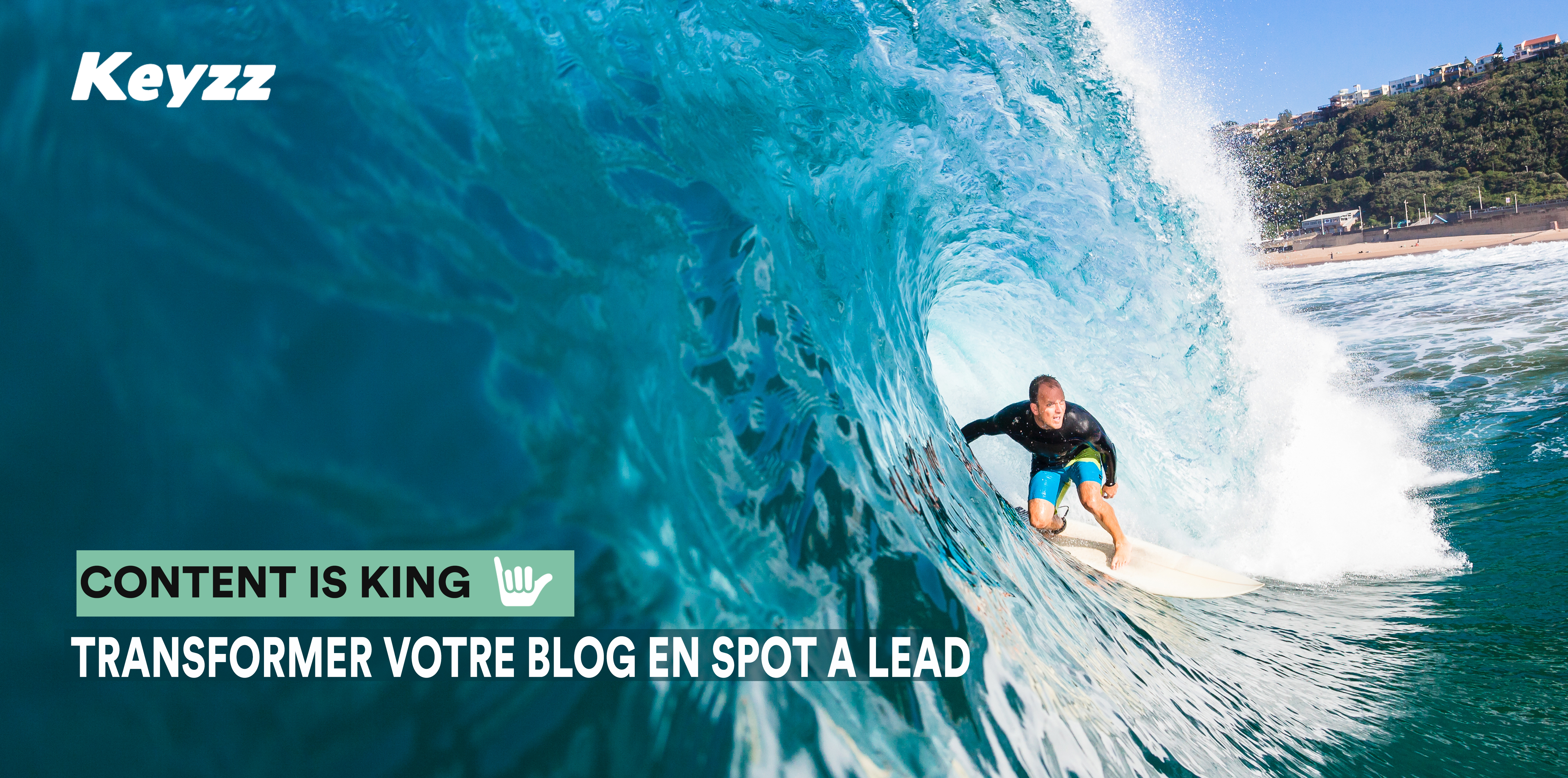 Blog_Keyzz_BRAND_CONTENT_BLOG_SPOT_A_LEADS-3